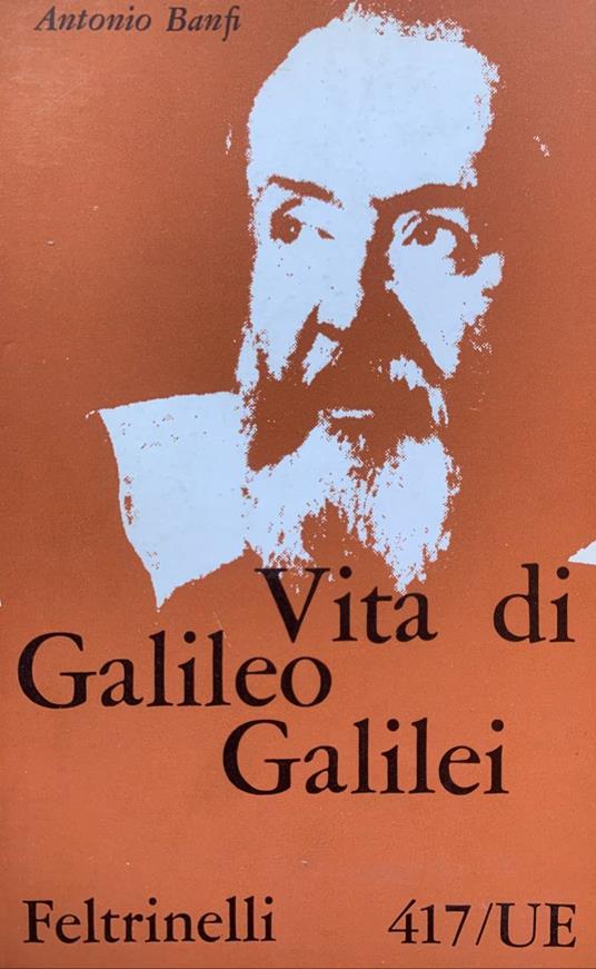 Vita di Galileo Galilei - Antonio Banfi - copertina
