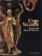 L' oro di Valadier. Un genio nella Roma del Settecento