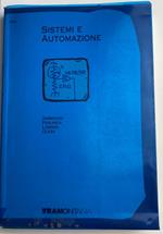 Sistemi e automazione. Con manuale del sistemista