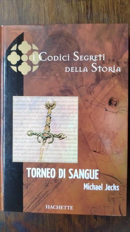 Torneo Di Sangue - Michael Jecks - copertina