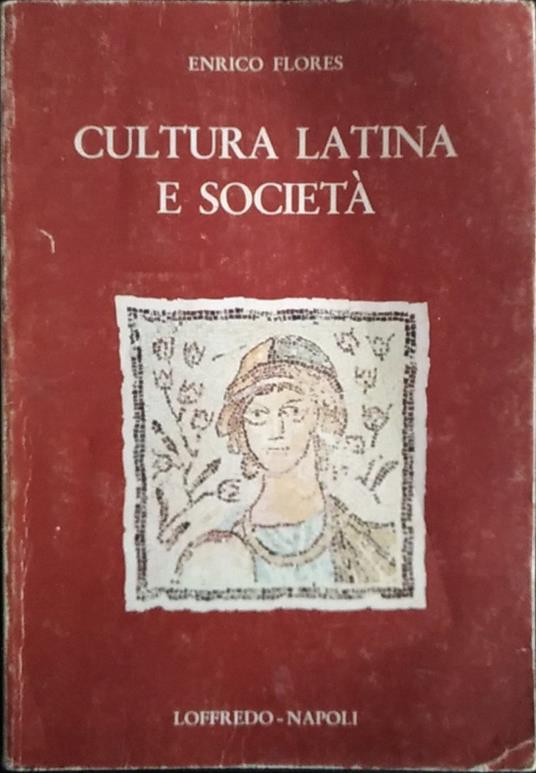 Cultura latina e società - Enrico Flores - copertina