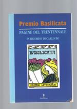 Premio Basilicata, Pagine Del Trentennale In Ricordo Di Carlo Bo