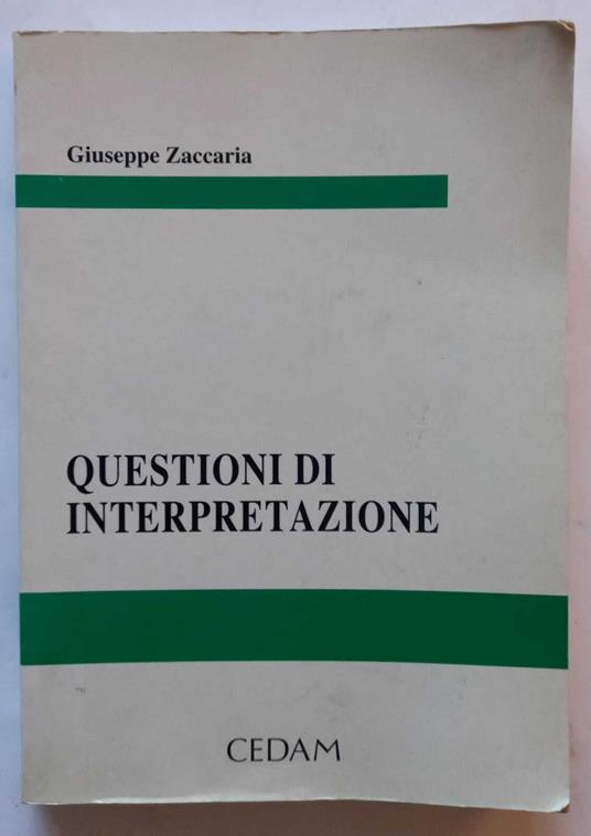 Questioni di interpretazione - Giuseppe Zaccaria - copertina