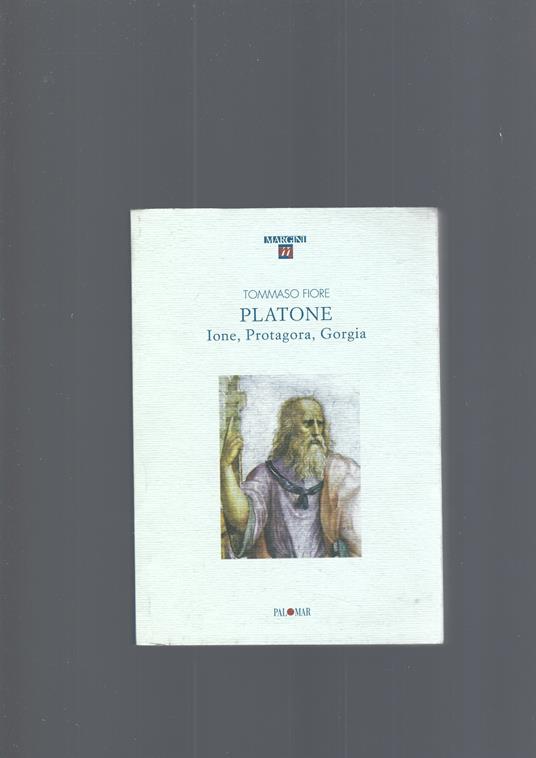 Platone. Ione, Protagora, Gorgia - Tommaso Fiore - copertina