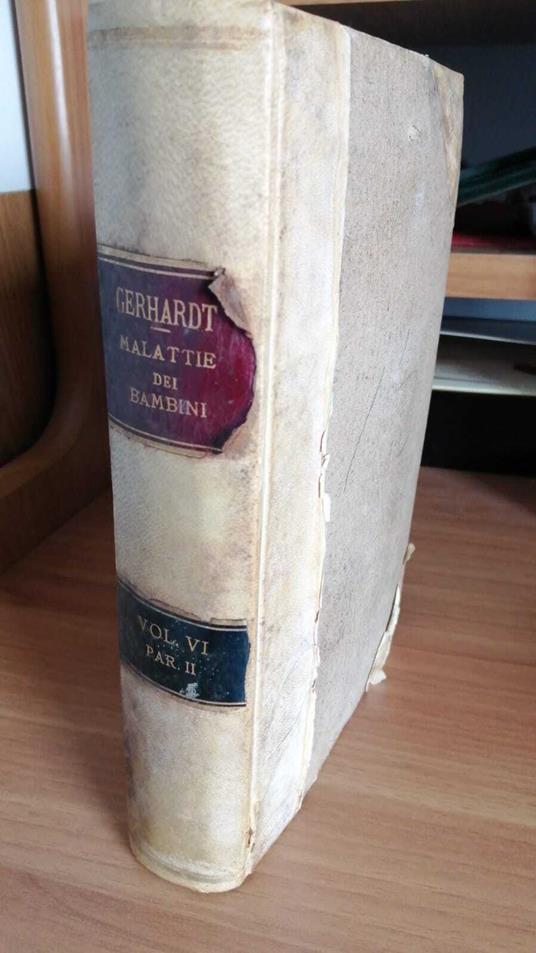 Trattato completo delle malattie dei bambini - Vol.6° parte 2° : Trattato delle malattie chirurgiche dei bambini - copertina