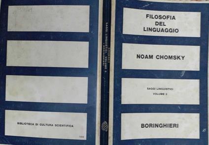 Saggi linguistici. Filosofia del linguaggio: ricerche teoriche e storiche. Volume 3 - Noam Chomsky - copertina