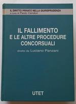 Il fallimento. Il fallimento e le altre procedure concorsuali (Vol. 4)