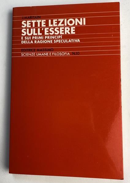 Sette lezioni sull'essere e sui primi principi della ragione speculativa - Jacques Maritain - copertina