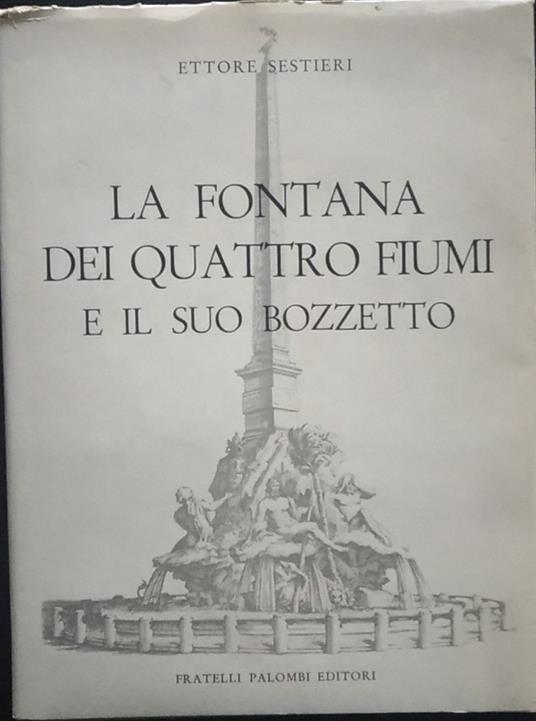 La fontana dei quattro fiumi e il suo bozzetto - copertina