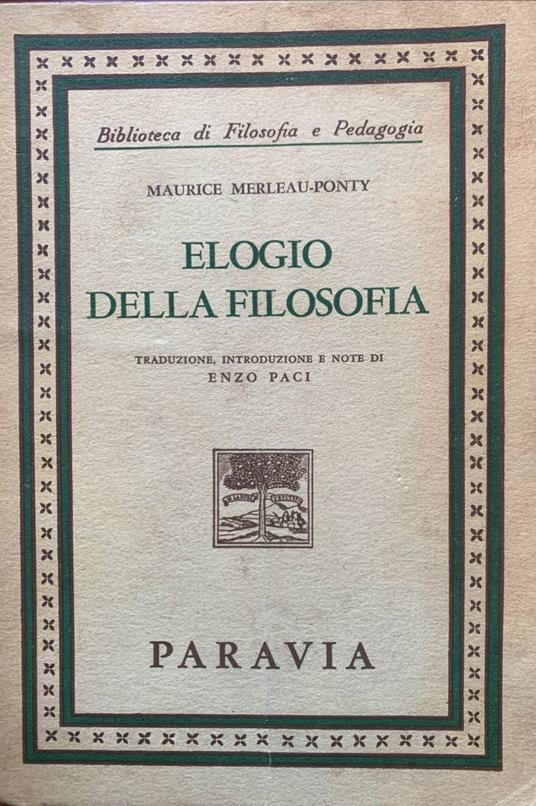 Elogio della filosofia - Maurice Merleau-Ponty - copertina
