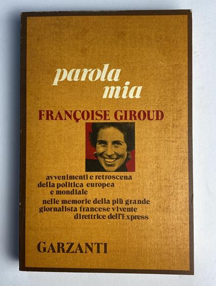 Parola mia - Françoise Giroud - copertina