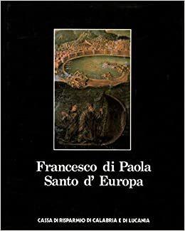 Francesco di Paola Santo d'Europa - G. Barbieri - copertina