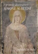 I grandi decoratori 6 - Simone Martini. Affreschi di Assisi