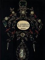 Il gioiello nei secoli