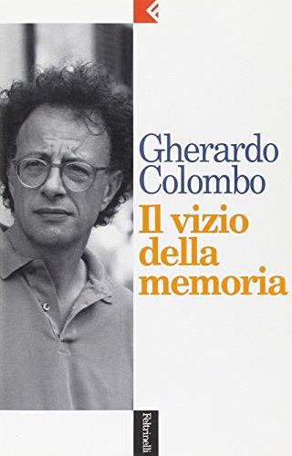 Il vizio della memoria - Gherardo Colombo - copertina