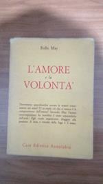 L' amore e la volontà