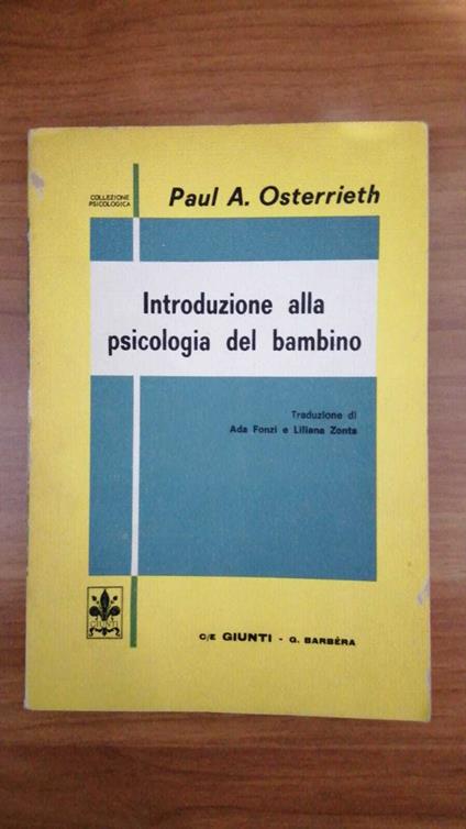 Introduzione alla psicologia del bambino - Paul A. Osterrieth - copertina