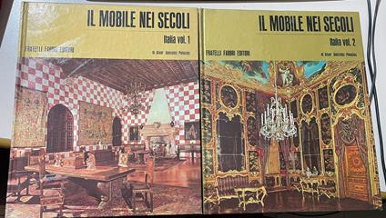 Il Mobile nei secoli. Italia Vol. 1 e 2 - Alvar Gonzáles-Palacios - copertina