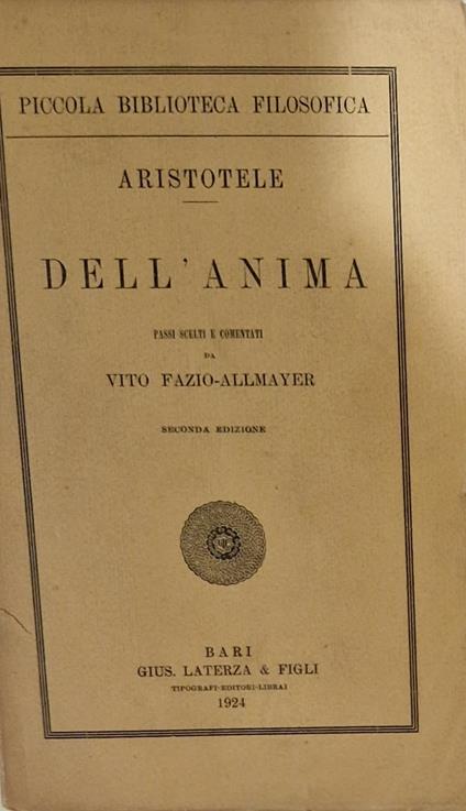Dell'anima. Passi scelti e comentati da Vito Fazio-Allmayer - Aristotele - copertina