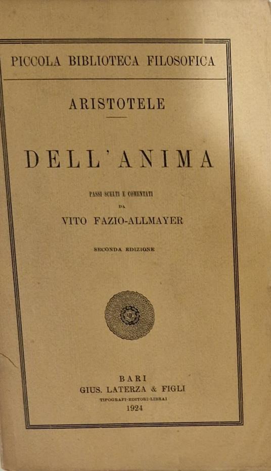 Dell'anima. Passi scelti e comentati da Vito Fazio-Allmayer - Aristotele - copertina