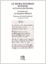 Le mura intorno. 80 poesie di Costantino Kavafis