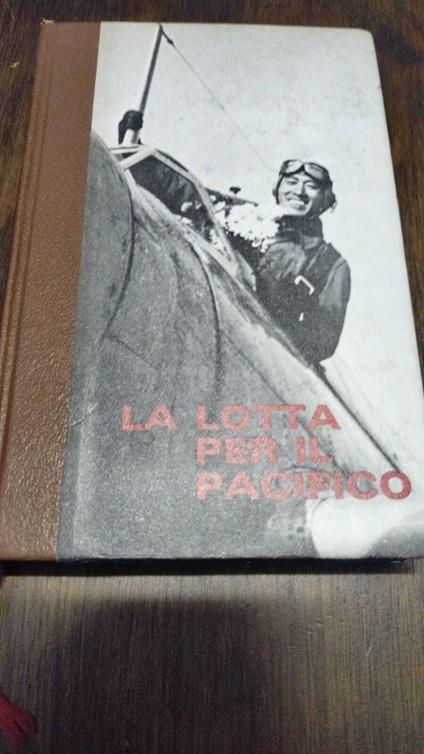 La Lotta Per Il Pacifico - Claude Bertin - copertina
