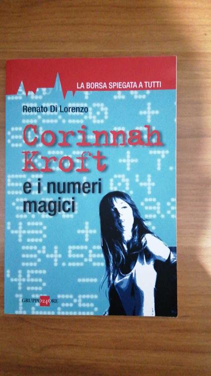 Corinnah Kroft e i numeri magici - Renato Di Lorenzo - copertina