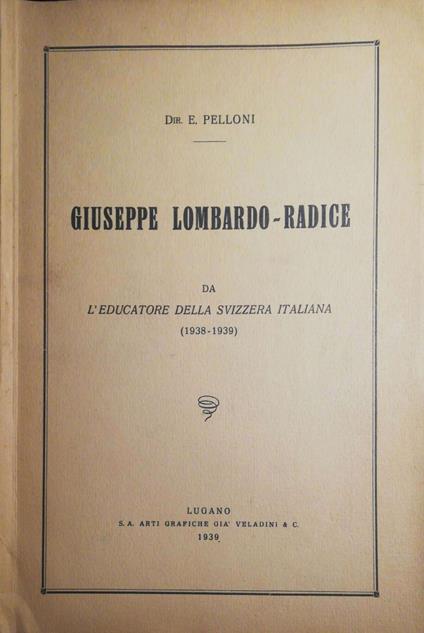L' educatore della Svizzera italiana - Giuseppe Lombardo Radice - copertina