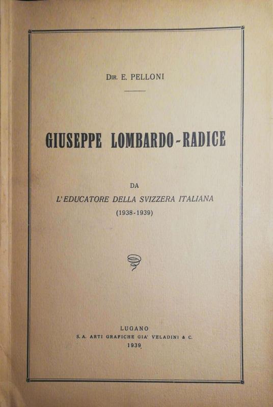 L' educatore della Svizzera italiana - Giuseppe Lombardo Radice - copertina