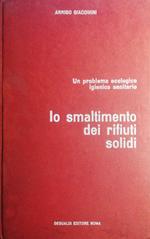 Lo smaltimento dei rifiuti solidi