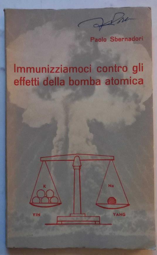 Immuniziamoci contro gli effetti della bomba atomica - copertina