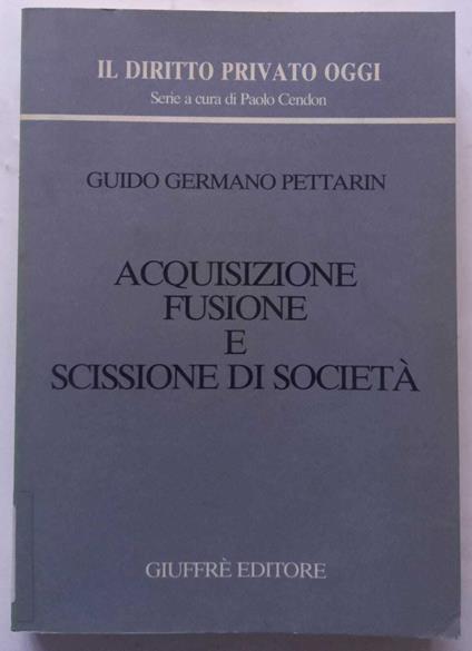 Acquisizione, fusione, e scissione di Società - copertina
