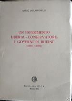 Un esperimento liberal - conservatore: i governi di Rudini (1896 - 1898)