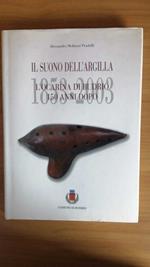 Il suono dell'argilla, l'ocarina di Budrio 150 anni dopo