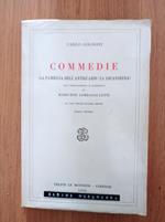 Commedie: la famiglia dell'antiquario - la locandiera