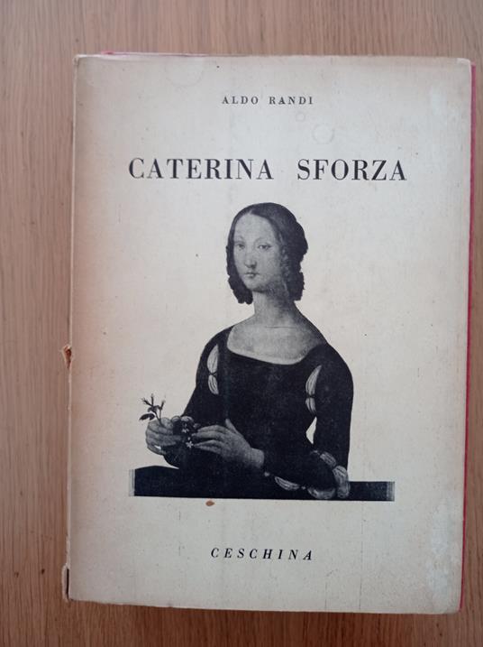 Caterina Sforza - Aldo Frandi - copertina