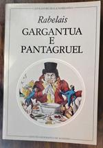 Gargantua E Pantagruel