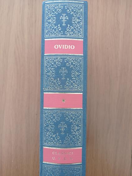 Opere. Amores-Heroides-Medicamina faciei... (Vol. 1) - P. Nasone Ovidio - copertina