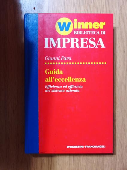 Guida all'eccellenza - Gianni Fava - copertina