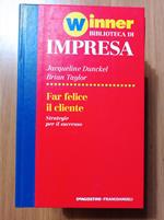 Far felice il cliente
