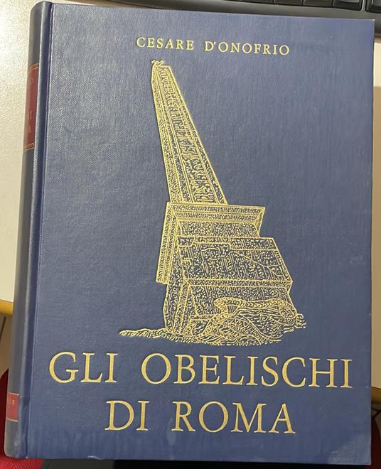 Gli Obelischi di Roma - Cesare D'Onofrio - copertina