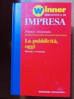 La pubblicità, oggi