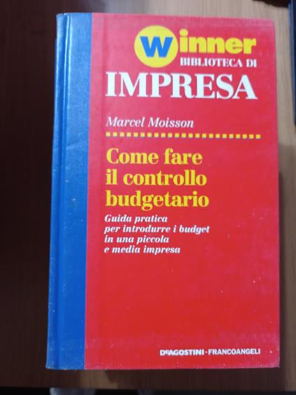 Come fare il controllo budgetario - Marcel Moisson - copertina