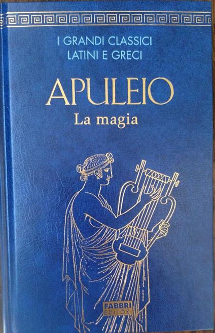 APULEIO La magia - Claudio Moreschini - copertina