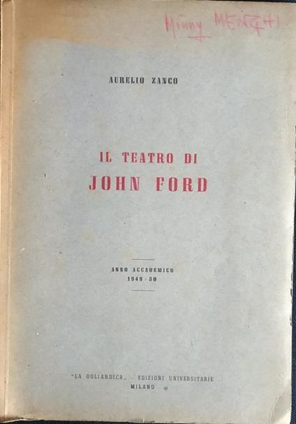 Il teatro di John Ford - Aurelio Zanco - copertina