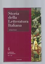 STORIA DELLA LETTERATURA ITALIANA vol. IV