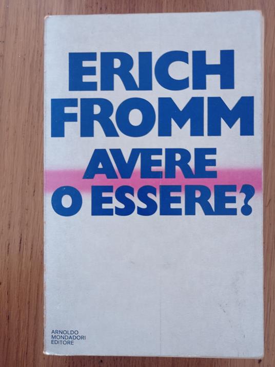 Avere o essere? - Erich Fromm - copertina