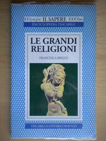 Le grandi religioni - Francesca Brezzi - copertina