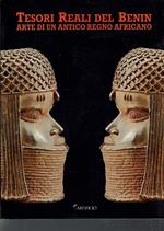 Tesori reali del Benin: arte di un antico regno africano. Dalla collezione del Museum für Völkerkunde Vienna