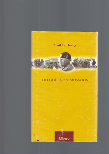 Colloqui Con Mussolini - Emil Ludwig - copertina